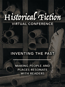 Inventing the Past: Making People and Places Resonate With Readers