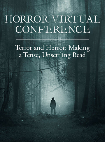 Terror and Horror: Making a Tense, Unsettling Read