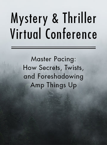 Master Pacing: How Secrets, Twists, and Foreshadowing Amp Things Up
