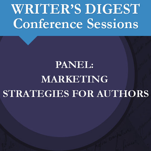 Panel: Marketing Strategies for Authors Audio Download