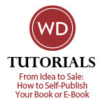 From Idea to Sale: How to Self-Publish Your Book or Ebook