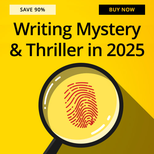 Writing Mystery & Thriller in 2025