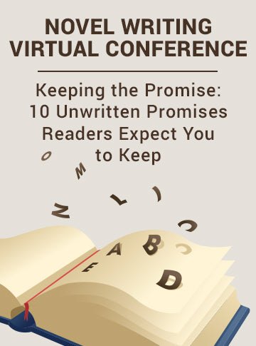 Keeping the Promise: 10 Unwritten Promises Readers Expect You to Keep
