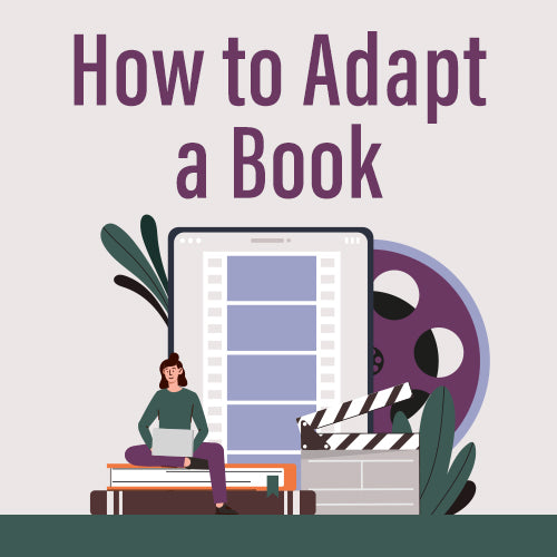 How to Adapt a Book