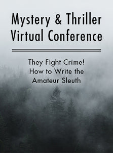 They Fight Crime! How to Write the Amateur Sleuth