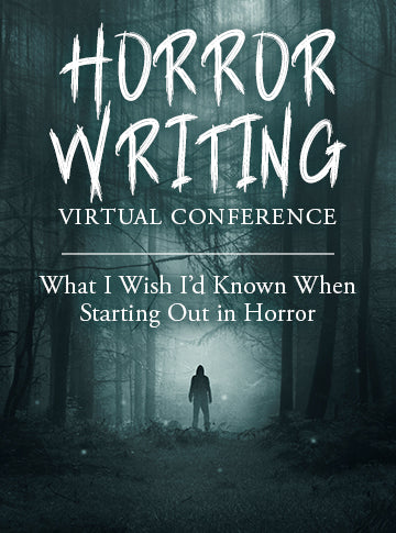 What I Wish I'd Known When Starting Out in Horror