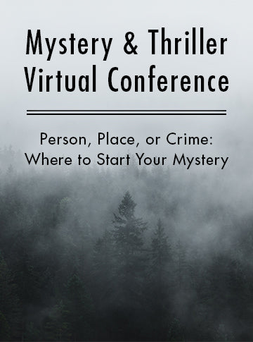 Person, Place, or Crime: Where to Start Your Mystery