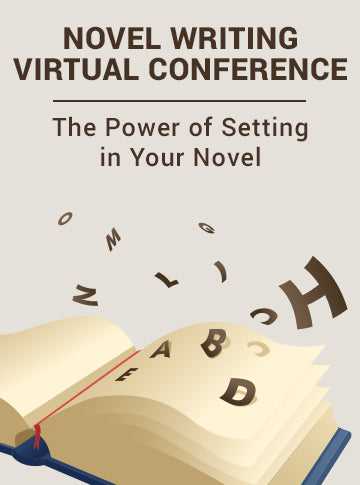 The Power of Setting in Your Novel