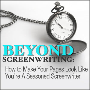 Beyond Screenwriting: How to Make Your Pages Look Like You're A Seasoned Screenwriter OnDemand Webinar