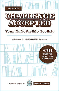 Challenge Accepted: Your NaNoWriMo Toolkit