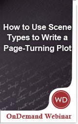 How to Use Scene Types to Write a Page-Turning Plot