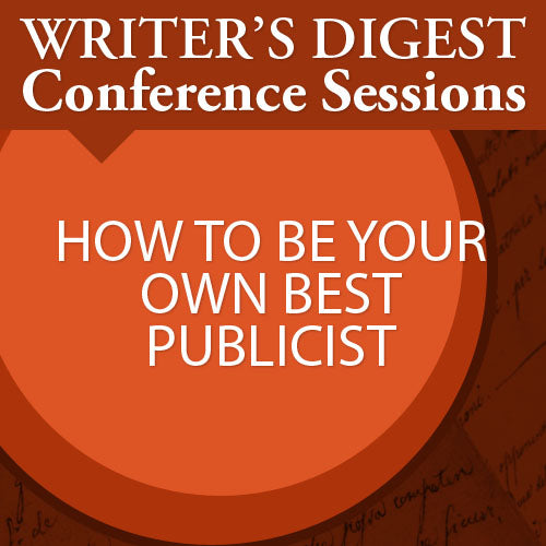 How to Be Your Own Best Publicist Audio Download