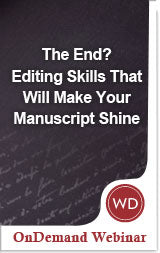 The End?: Editing Skills That Will Make Your Manuscript Shine Video Download