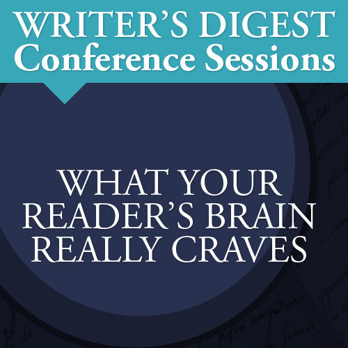 What Your Reader's Brain Really Craves