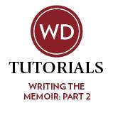 Writing the Memoir Tutorial: Part 2 Video Download