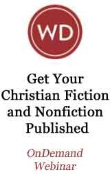 Get Your Christian Fiction and Nonfiction Published OnDemand Webinar