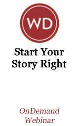 Start Your Story Right: How to Hook an Agent with Your First Pages and Chapter One OnDemand Webinar