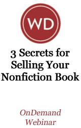 3 Secrets for Selling Your Nonfiction Book OnDemand Webinar