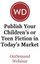 Publish Your Children's or Teen Fiction in Today's Market OnDemand Webinar