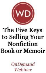 The Five Keys to Selling Your Nonfiction Book or Memoir OnDemand Webinar