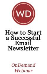 How to Start a Successful Email Newsletter OnDemand Webinar