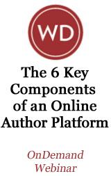 The 6 Key Components of an Online Author Platform OnDemand Webinar