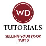 Selling Your Book Part 3