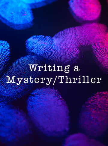 Writing the Mystery/Thriller