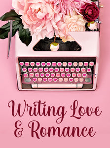 Writing Love & Romance