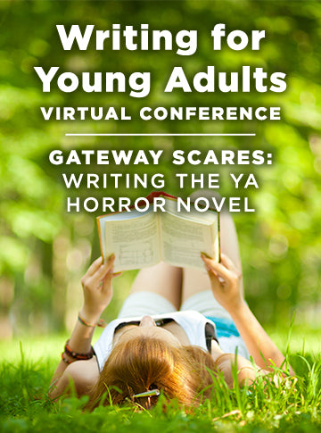 Gateway Scares: Writing the YA Horror Novel