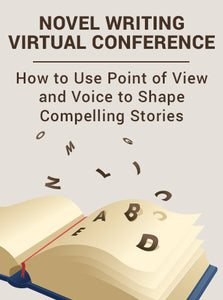 How to Use Point of View and Voice to Shape Compelling Stories