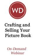 Crafting & Selling Your Picture Book OnDemand Webinar