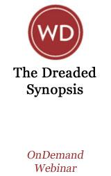 The Dreaded Synopsis - OnDemand Webinar