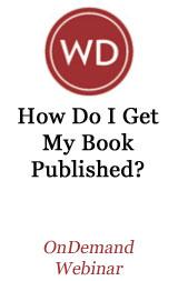 How Do I Get My Book Published? OnDemand Webinar