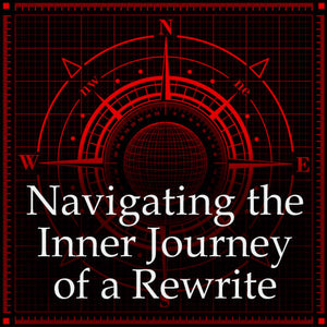 Navigating the Inner Journey of a Rewrite OnDemand Webinar