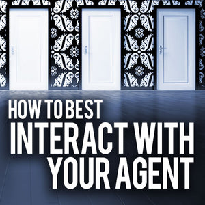 How to Best Interact with Your Agent OnDemand Webinar