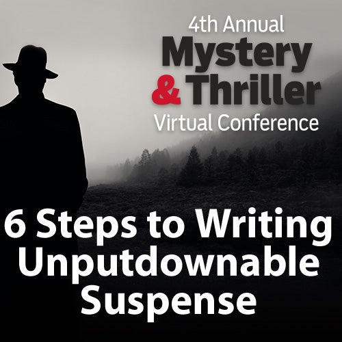 6 Steps to Writing Unputdownable Suspense