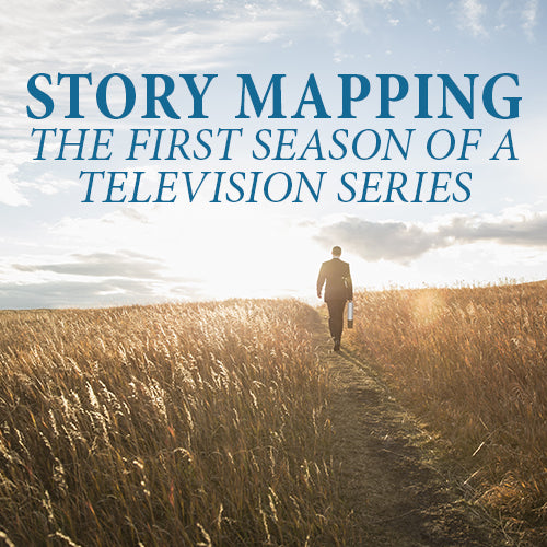 Story Mapping the First Season of a Television Series OnDemand Webinar