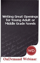 Writing Great Openings for Young Adult or Middle Grade Novels