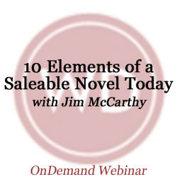 10 Elements of a Saleable Novel Today OnDemand Webinar