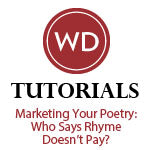Marketing Your Poetry: Who Says Rhyme Doesn't Pay?