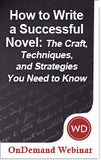 How to Write a Successful Novel: The Craft, Techniques, and Strategies You Need to Know