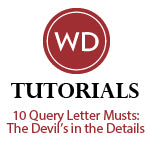 10 Query Letter Musts: The Devil's in the Details Video Download