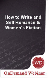 How to Write and Sell Romance & Women's Fiction