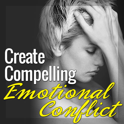Creating Compelling Emotional Conflict OnDemand Webinar