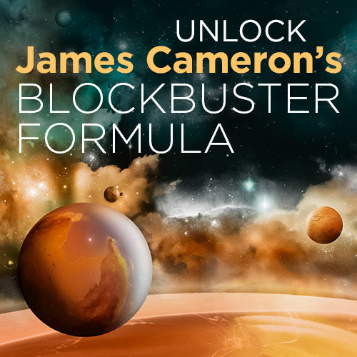 Unlock James Cameron's Blockbuster Formula OnDemand Webinar