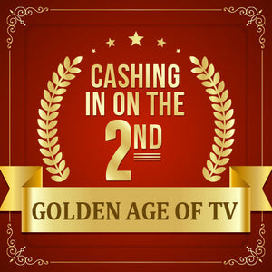 Cashing In on the Second Golden Age of TV OnDemand Webinar
