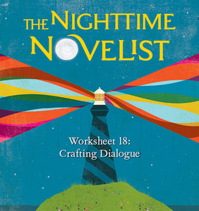 Crafting Dialogue Worksheet ‚Äì The Nighttime Novelist